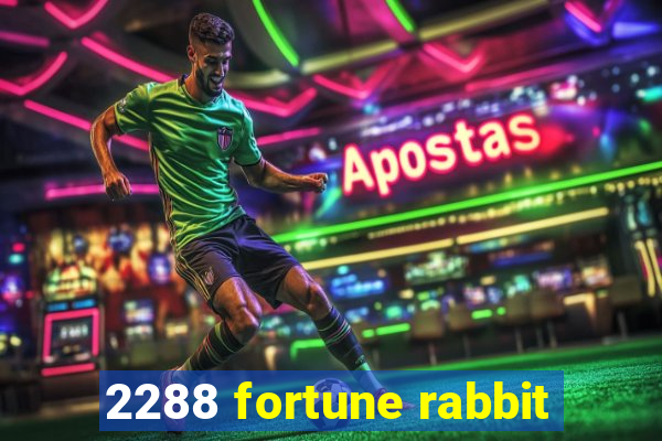 2288 fortune rabbit